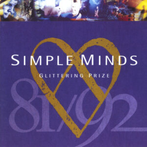 Simple Minds - Glittering Prize