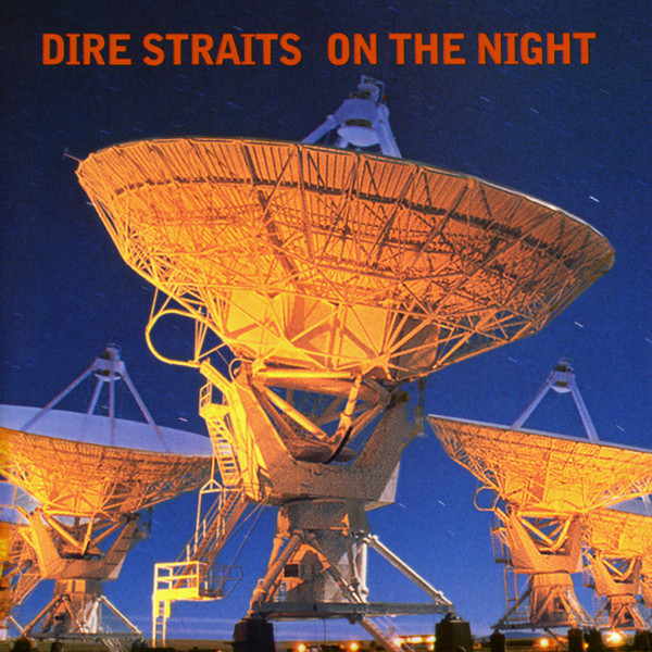 Dire Straits - On the night