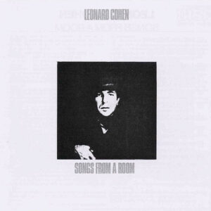 Leonard Cohen - Songs from a room