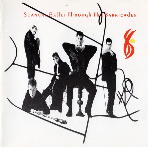 Spandau Ballet - Through the barricades