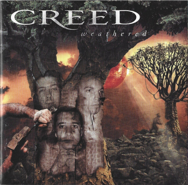 Creed - Weathered