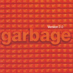 Garbage - Version 2.0