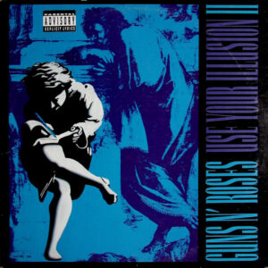 Guns ` N` Roses - Use your illusion 2