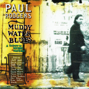 Paul Rodgers - Muddy Water Blues (with Jeff Beck, David Gilmour, Gary Moore and more)