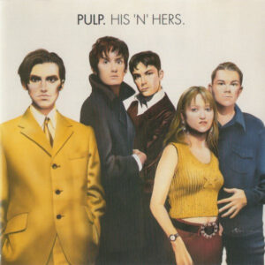 Pulp - His `n` Hers