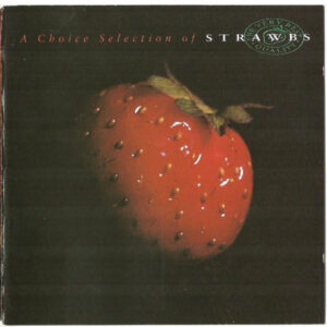 Strawbs - Choice Selection of Strawbs