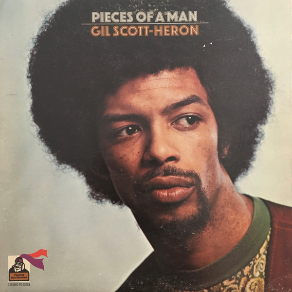 Gil Scott-Heron - Pieces of a man