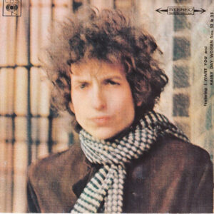 Bob Dylan- Blonde on Blonde