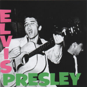 Elvis Presley - Elvis Presley (first album)