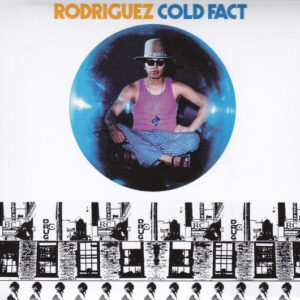 Rodriguez - Cold Fact