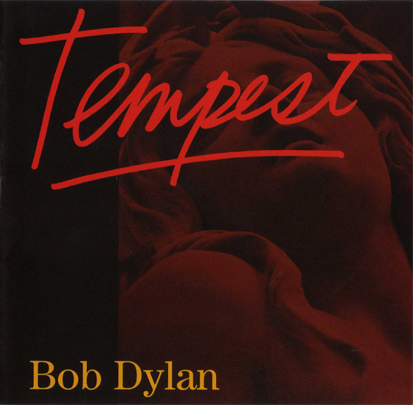Bob Dylan- Tempest