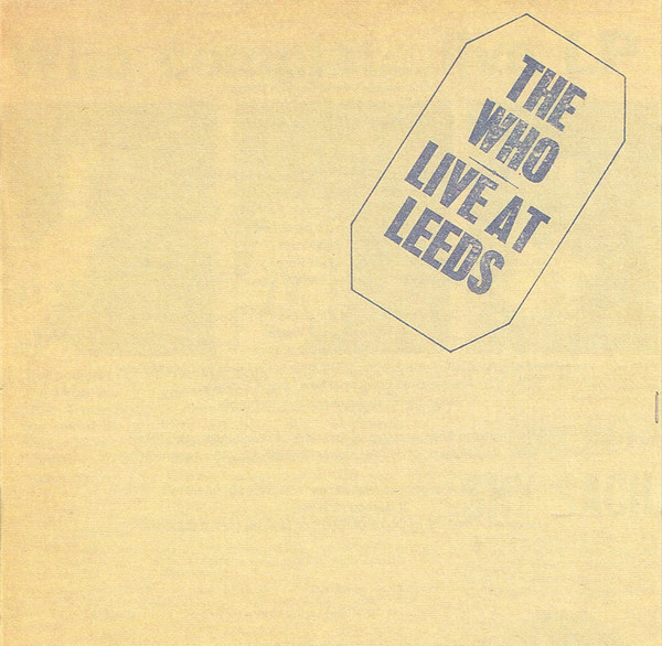 The Who - Live at Leeds