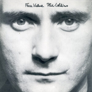 Phil Collins - Face Value