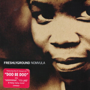 FreshlyGround - Nomvula
