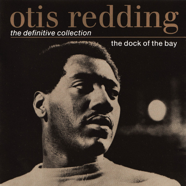 Otis Redding - The Definitive Collection