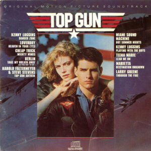Top Gun Original Motion Picture Soundtrack
